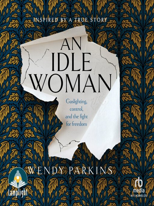 Title details for An Idle Woman by Wendy Parkins - Available